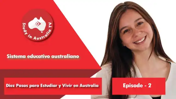 الحلقة 2 الإسبانية: Sistema Educativo australiano