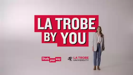 La Trobe by You – Study Your Way