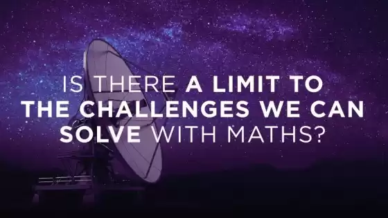 Is there a limit to the challenges we can solve with maths? (subtitled)