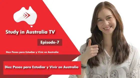 الاسبانية EP 7: Diez Pasos para Estudiar y Vivir en Australia